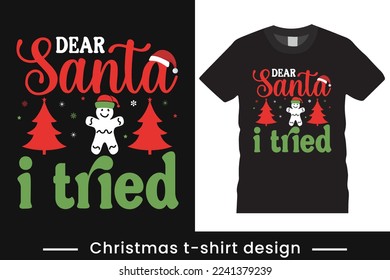 Christmas t-shirt design.,Santa Claus Merry Christmas tee, Christmas Shirt for Man and Women