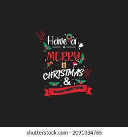 Its a Christmas T-Shirt Lettering Design.Also Happy New Year T shirt Design. 