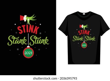 Christmas T-Shirt Stink Stank Stunk editable Vector