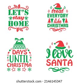 Christmas T-shirt And SVG Design Bundle, vector File.