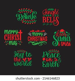 Christmas T-shirt And SVG Design Bundle, vector File.