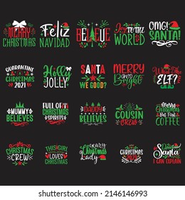 Christmas T-shirt And SVG Design Bundle, vector File.