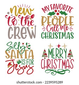 Christmas T-shirt and SVG Design Bundle, Holidays design, Santa t-shirt, Christmas celebration, Holidays SVG design, Christmas cute file, Christmas merry Vector EPS Editable Files Bundle.
