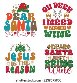 Christmas T-shirt And SVG Design Bundle, Christmas Retro SVG Quotes Design t shirt Bundle, Vector EPS Editable Files, can you download this Design Bundle.