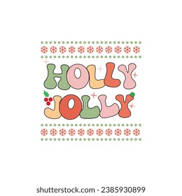 Christmas tshirt, Christmas SVG- Holly Jolly