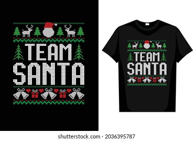 Christmas T-Shirt Team Santa editable Vector svg