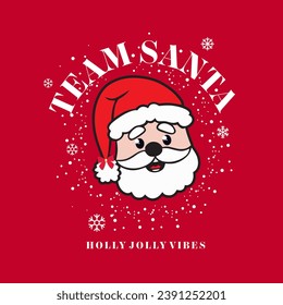 Christmas T-Shirt Team Santa slogan editable Vector