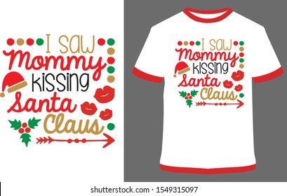 Christmas T-shirts, Christmas vector quote. Holly Jolly Merry Christmas, Santa, and happy new year.- Vintage Vector graphic typographic design for poster, label, badge, logo, icon or t-shirt