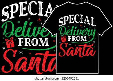 Christmas Typographic T-shirt Design Vector. Special Delivery From Santa