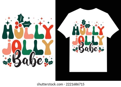 Vector de diseño de camisetas tipográficas de Navidad. holly jolly babe	