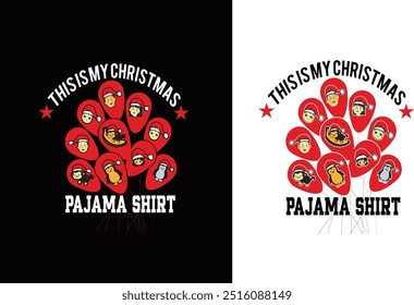  Christmas Typographic T-shirt Design Vector Graphic Template,
This Is My Christmas Pajama Shirt,