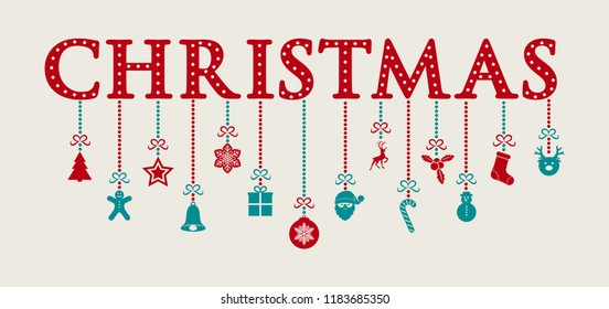 Christmas typography with decorative hanging ornaments. Vector.