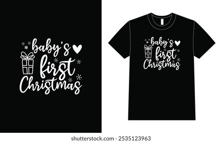 Christmas Typography Design. Baby First Christmas T Shirt Design.