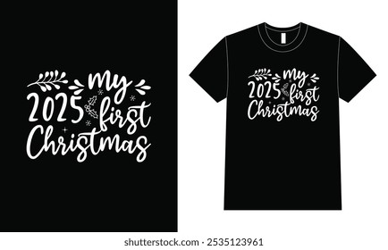 Christmas Typography Design. My First Christmas T Shirt Design.