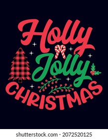 Christmas Typography Holly Jolly. Sublimation SVG Cut File T-shirt Design. Print, sign, symbol, art, word, drawn,  drawing