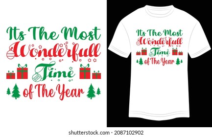 Christmas Typography T-shirt Design It’s The Most Wonderful Time of The Year Vector Typography Illustration and Colorful Design in the White Background.
