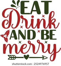 Christmas Typography Vector Design, merry chirstmas, hollly jolly vibes, winter wonderland