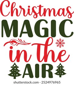Christmas Typography Vector Design, merry chirstmas, hollly jolly vibes, winter wonderland