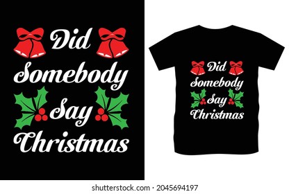 Christmas typography vector t-shirt design