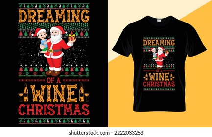 Christmas  typography, vector T-shirt design. motivational and inscription quotes.
perfect for print item and bags, posters, cards. isolated on black background

