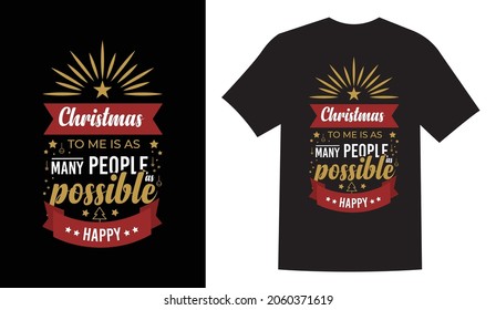 Christmas typography vintage printable t shirt design Vector. Typography t shirt design vector illustration