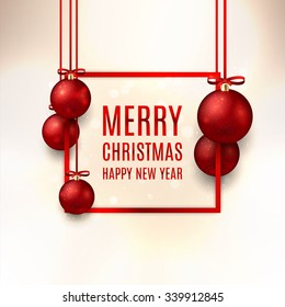 Christmas vector banner with Christmas red balls. Elegant vector illustration with a congratulation.