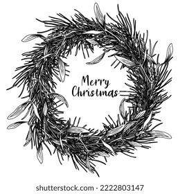 Christmas vector botanical wreath illustration. Merry Christmas vintage design with pine and mistletoe leaves and branches.