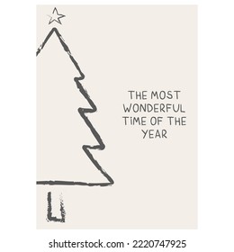CHRISTMAS VECTOR CARD. Minimalist xmas cards with beige background. Vector christmas template. Corporate Christmas card and invitation. THE MOST WONDERFUL TIME OF THE YEAR