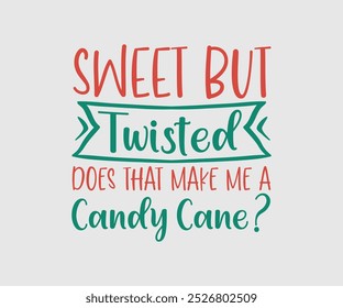 Christmas Vector Design ,Christmas Cutie, Christmas Design, Hand drawn lettering phrase isolated on white background, Calligraphy T-shirt design, EPS, Files for Cutting, bag, cups, card
