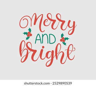 Christmas Vector Design ,Christmas Cutie, Christmas Design, Hand drawn lettering phrase isolated on white background, Calligraphy T-shirt design, EPS, Files for Cutting, bag, cups, card