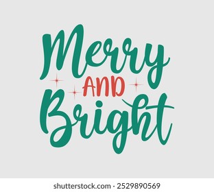 Christmas Vector Design ,Christmas Cutie, Christmas Design, Hand drawn lettering phrase isolated on white background, Calligraphy T-shirt design, EPS, Files for Cutting, bag, cups, card