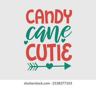 Christmas Vector Design ,Christmas Cutie, Christmas Design, Hand drawn lettering phrase isolated on white background, Calligraphy T-shirt design, EPS, Files for Cutting, bag, cups, card