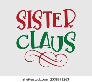 Christmas Vector Design ,Christmas Cutie, Christmas Design, Hand drawn lettering phrase isolated on white background, Calligraphy T-shirt design, EPS, Files for Cutting, bag, cups, card