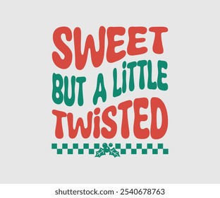 Christmas Vector Design ,Christmas Cutie, Christmas Design, Hand drawn lettering phrase isolated on white background, Calligraphy T-shirt design, EPS, Files for Cutting, bag, cups, card