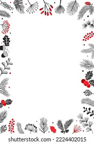 Christmas vector frame, hand drawing plant greeting card, botanical invitation. Winter nature, black and red colors decoration border isolated on white background. Celebration illustration