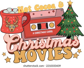 Christmas Vector, Hot Cocoa Vector, Hot Cocoa Christmas Movies, Christmas EPS