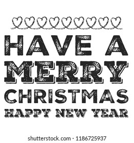 Christmas vector quote. Holly jolly Merry Christmas and happy new year. For t-shirt, poster, banner