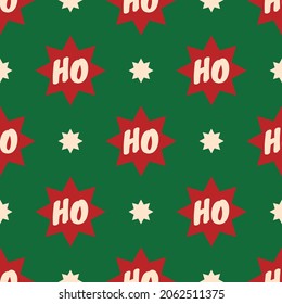 Christmas vector seamless pattern with stars and text Ho Ho Ho. Traditional colors of Holidays. Festive design for poster background, gift wrappers, textile, fabric, prints, sublimation, prints, etc.