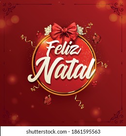 Christmas vector template. Feliz Natal lettering. Xmas red illustration.