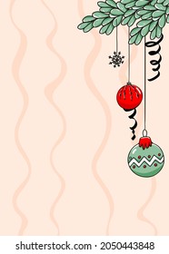Christmas vertical background with hand drawn New Years balls, serpentine pine branch and snowflake. Vector illustration