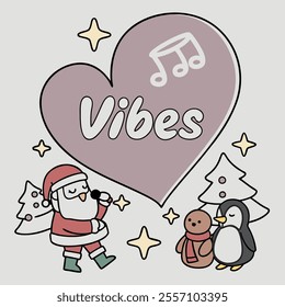 Christmas Vibes Cute Cartoon Vector