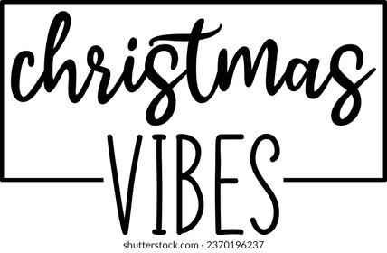 Christmas Vibes Gift T-shirt Design 