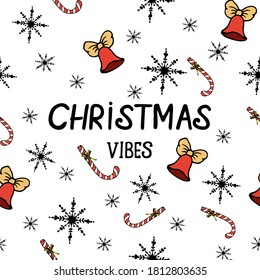 Christmas vibes seamless pattern on white background