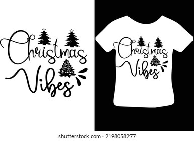 Christmas Vibes svg design file
