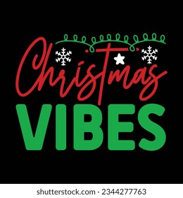 christmas vibes svg Vector file