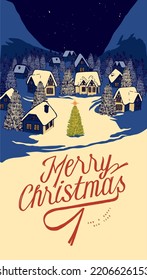 Christmas village eve in the mountains with a Christmas tree in the middle. Merry Christmas vintage typography card vector illustration.