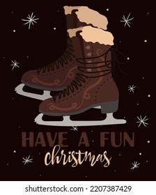 Christmas vintage card with with hand drawn ice skates and text 'Have a Fun Christmas'. Vector hand drawn illustration on black background.