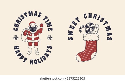 Christmas vintage label, logo. Christmas time and Sweet Christmas emblem. Santa and Xmas Sock vintage icons. Greeting card, flyer, poster, tag design. Print for T-shirt. Vector illustration