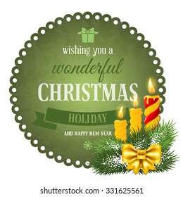Christmas vintage label with spruce branches and burning candles. Beautiful cute lacy edge.  Vector illustration eps10.