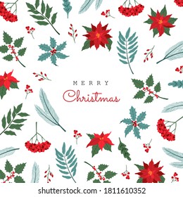 Christmas vintage square greeting card, with winter plants, poinsettia, holly berry, spruce, mistletoe, traditional symbol of New Year. Vector illustration in flat style, isolated on white background.